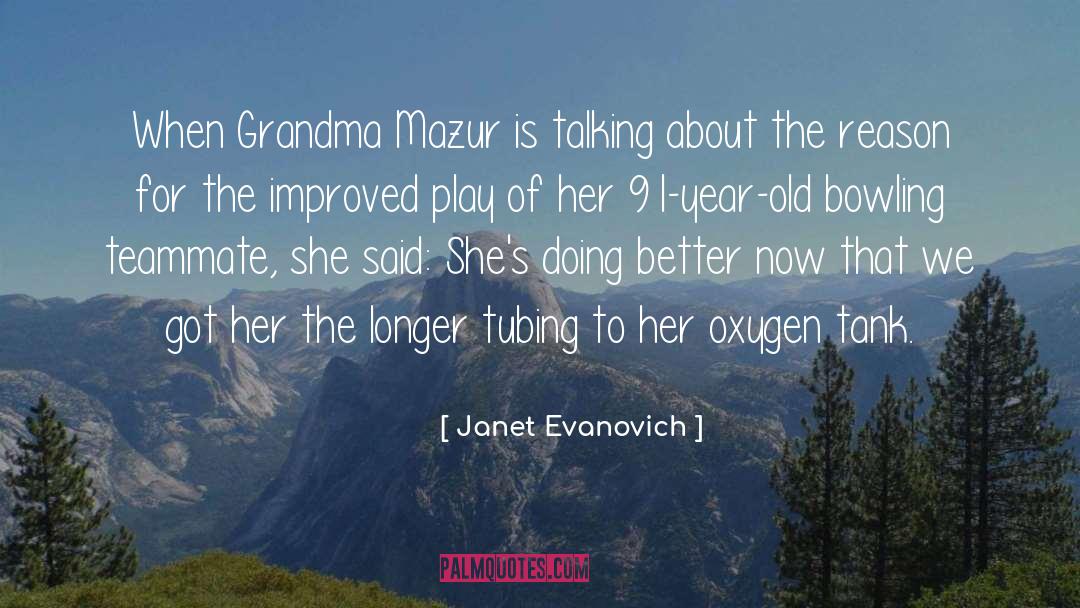 Go Grandma quotes by Janet Evanovich
