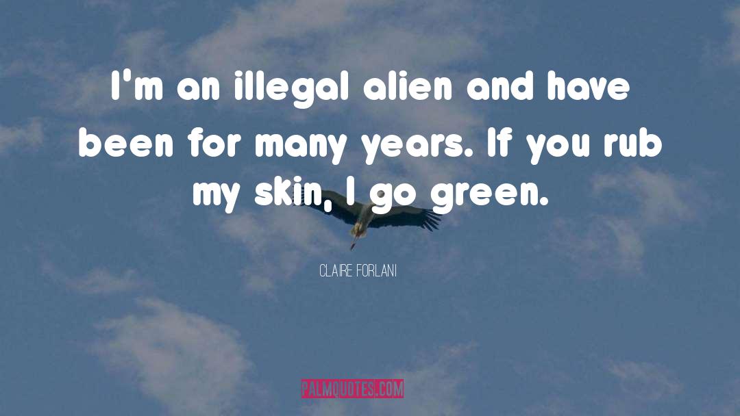 Go Green quotes by Claire Forlani