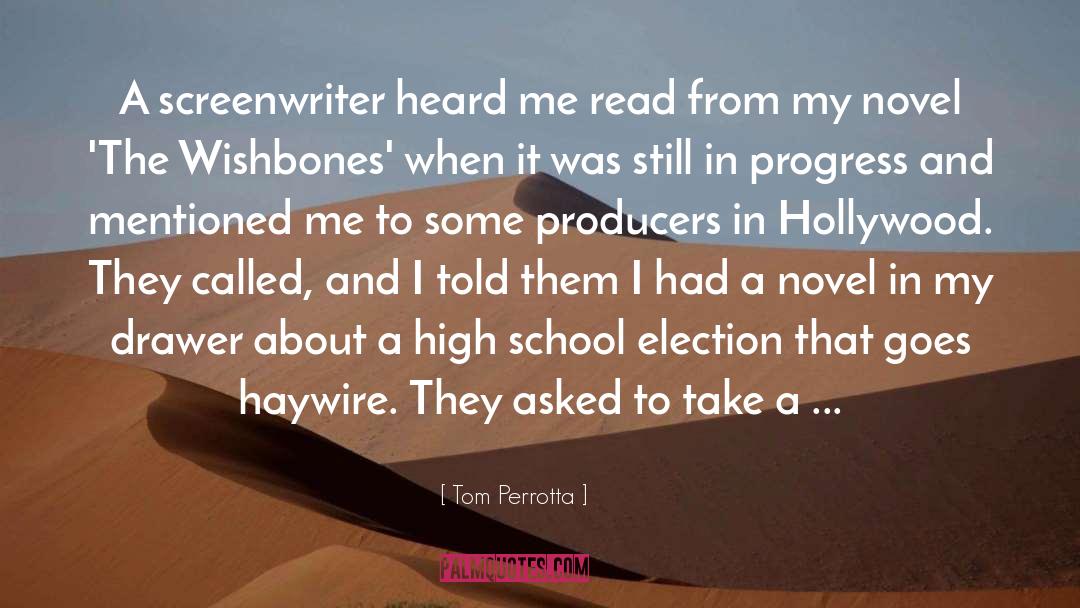 Go Haywire quotes by Tom Perrotta