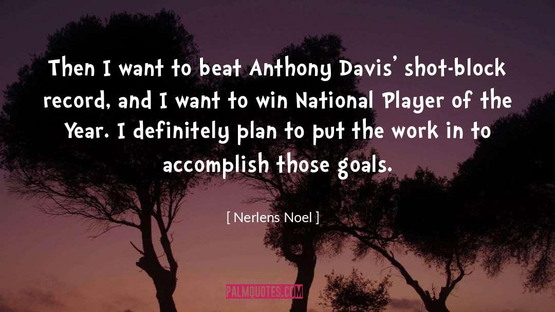 Go In To quotes by Nerlens Noel