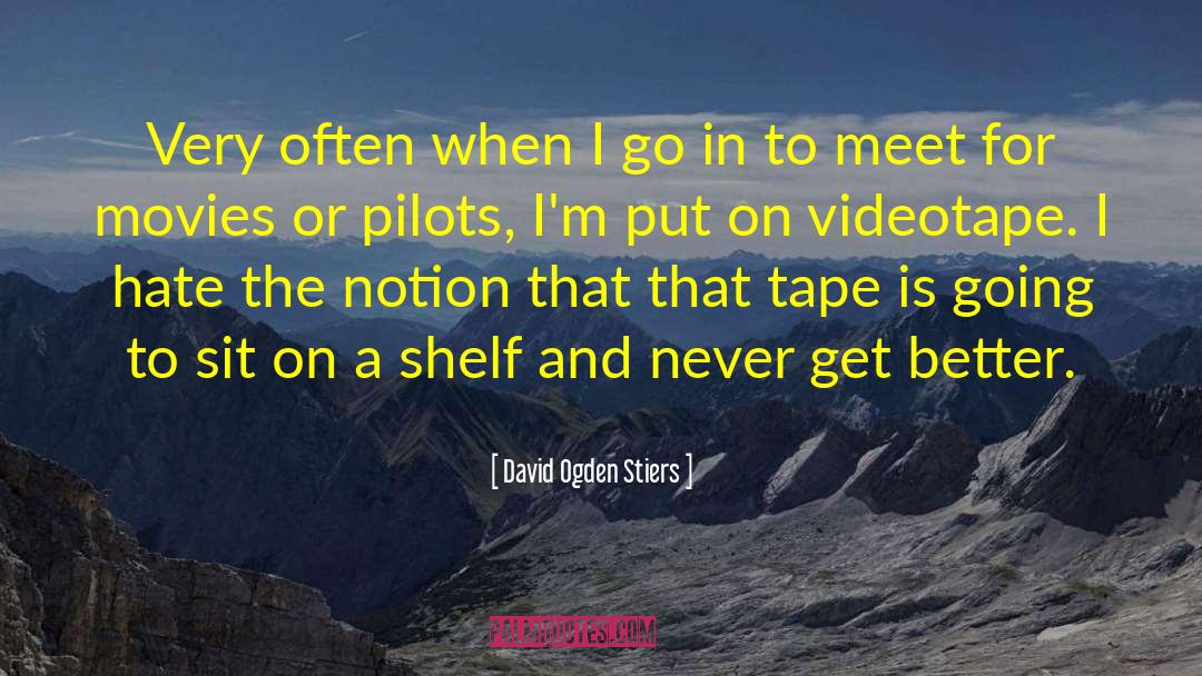 Go In To quotes by David Ogden Stiers