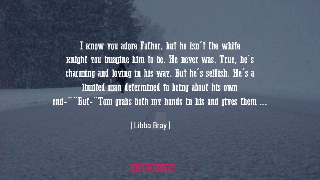 Go My Own Way quotes by Libba Bray