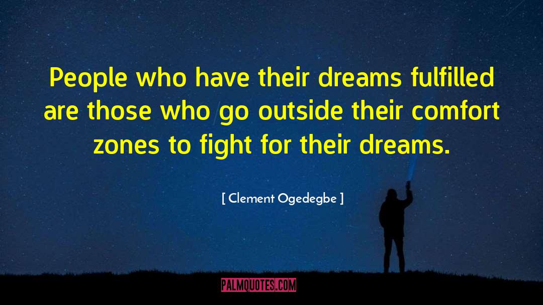 Go Outside quotes by Clement Ogedegbe
