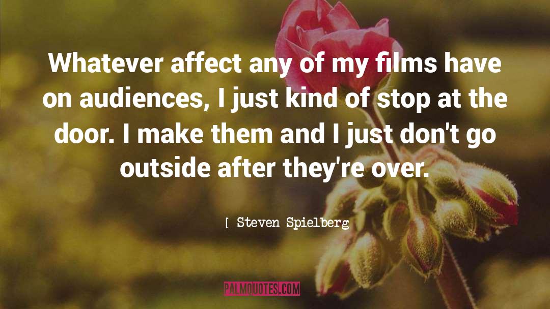 Go Outside quotes by Steven Spielberg