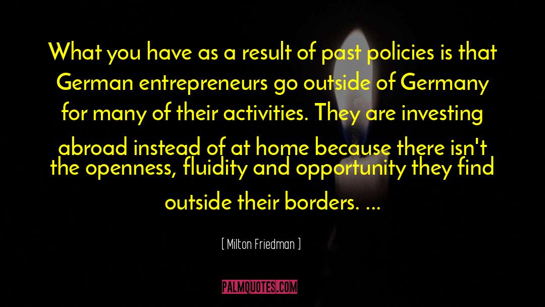 Go Outside quotes by Milton Friedman