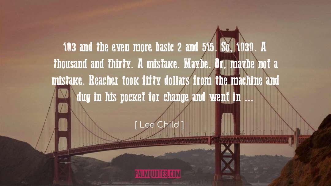 Go Reacher Go quotes by Lee Child