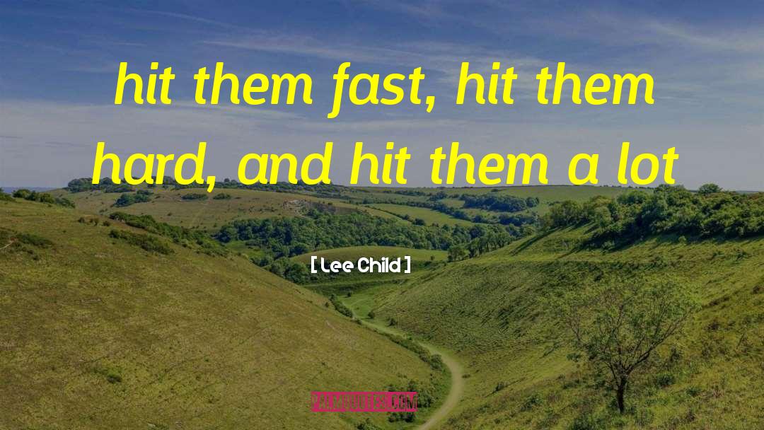 Go Reacher Go quotes by Lee Child