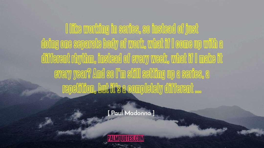 Go Setting quotes by Paul Madonna