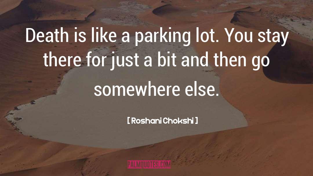 Go Somewhere quotes by Roshani Chokshi