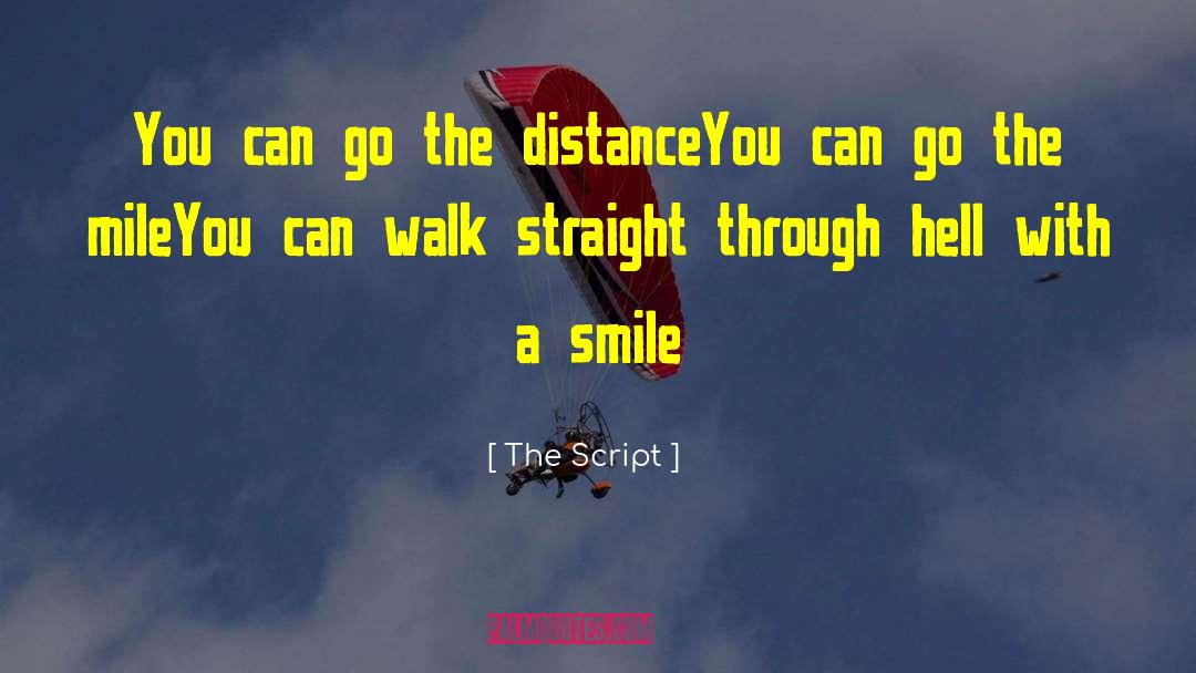 Go The Distance quotes by The Script