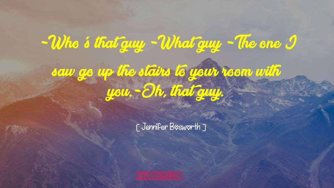 Go Up To Go Down quotes by Jennifer Bosworth