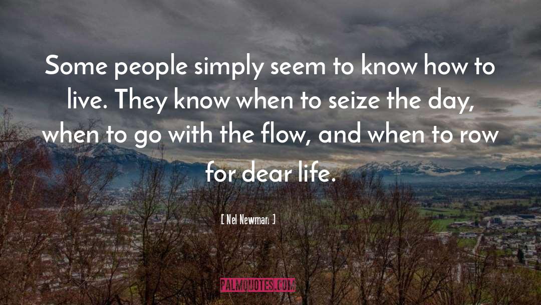 Go With The Flow quotes by Nel Newman