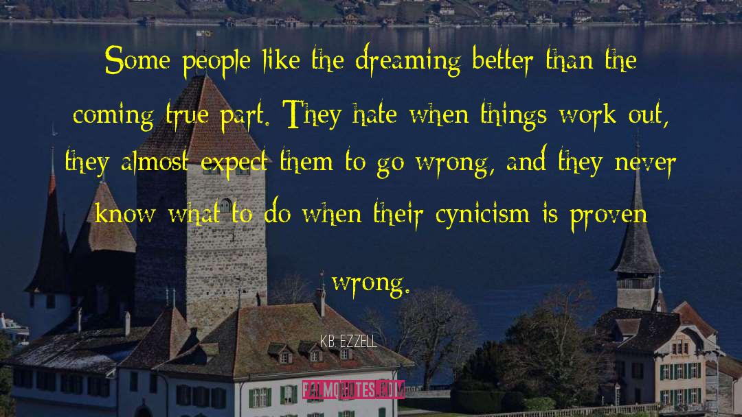 Go Wrong quotes by K.B. Ezzell