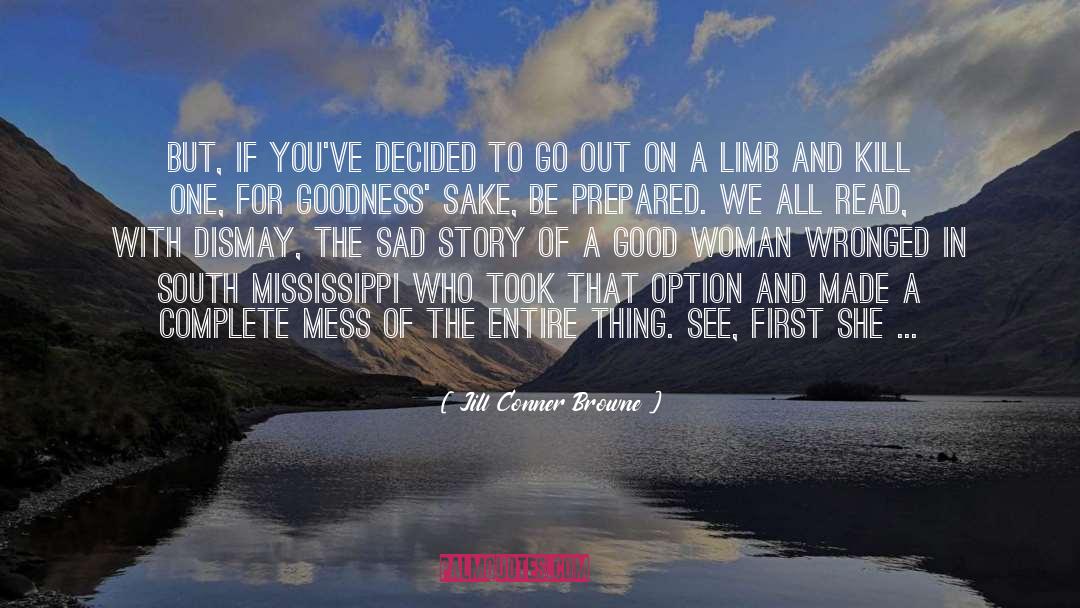 Go Wrong quotes by Jill Conner Browne