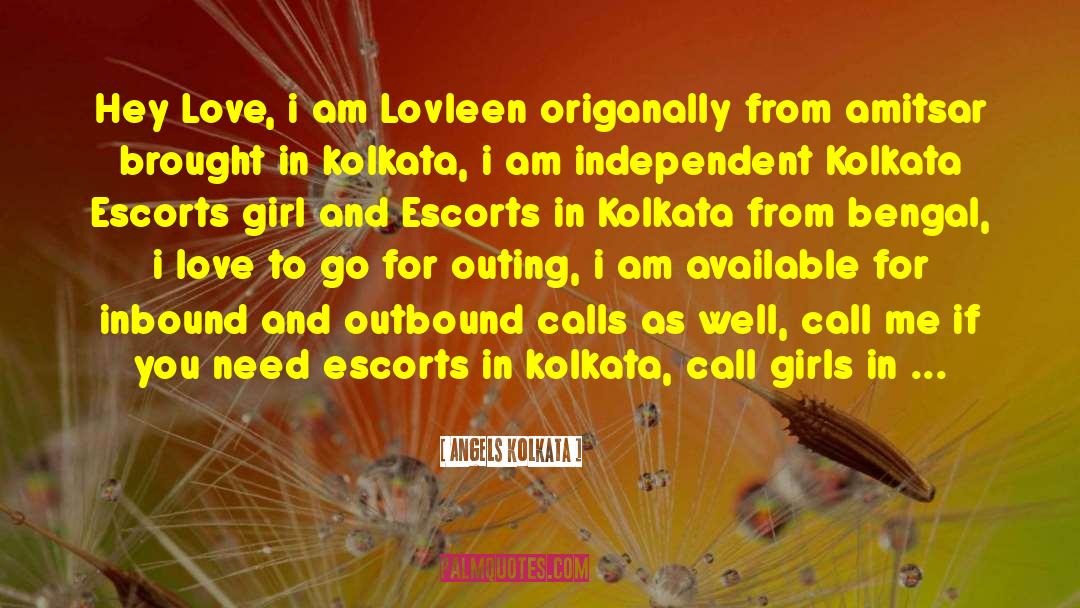 Goa Escorts Sevices quotes by Angels Kolkata