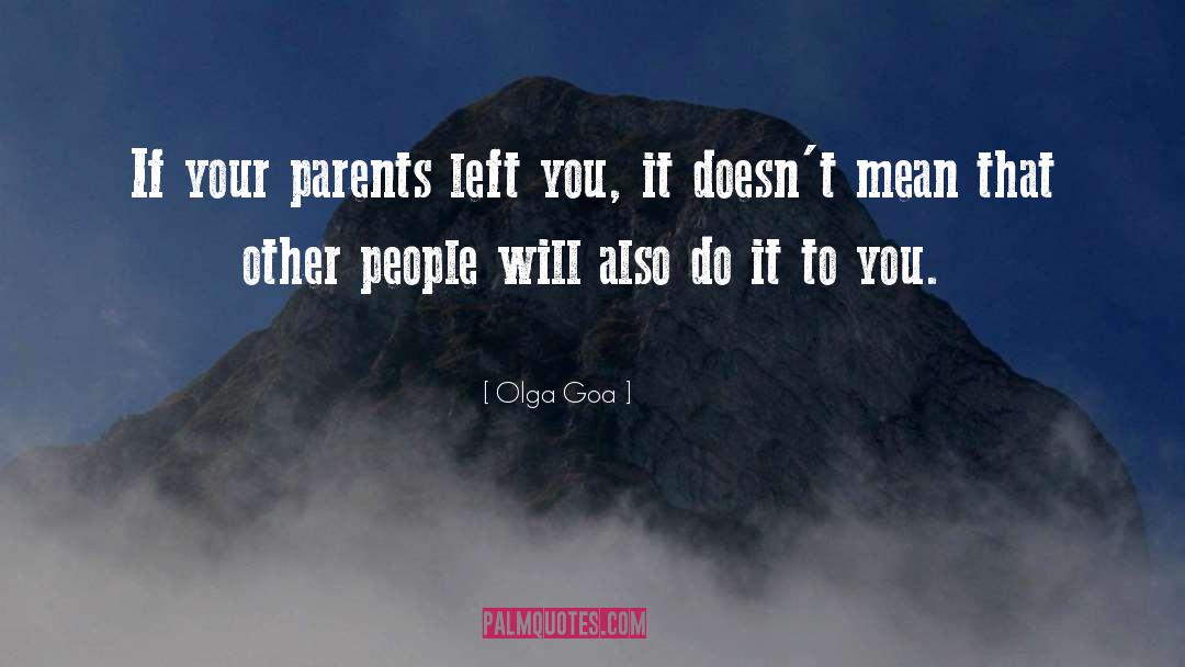Goa quotes by Olga Goa