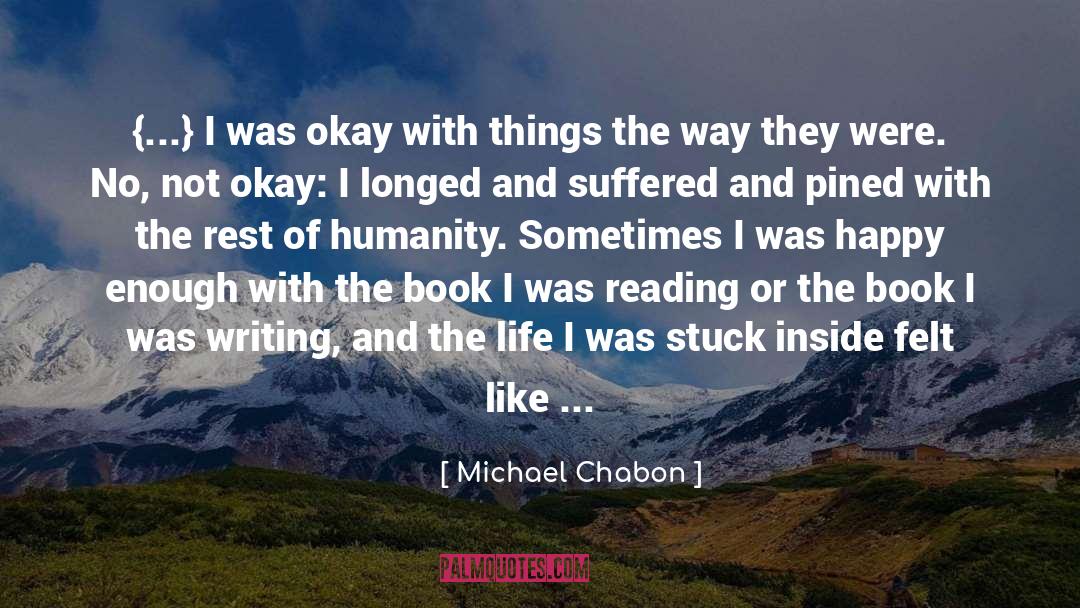 Goad quotes by Michael Chabon