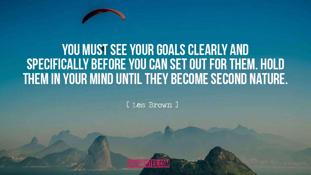 Goal 12 quotes by Les Brown