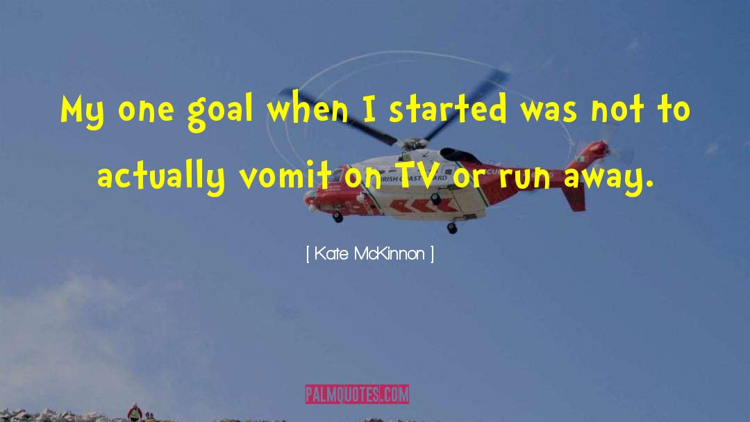 Goal Achievement quotes by Kate McKinnon