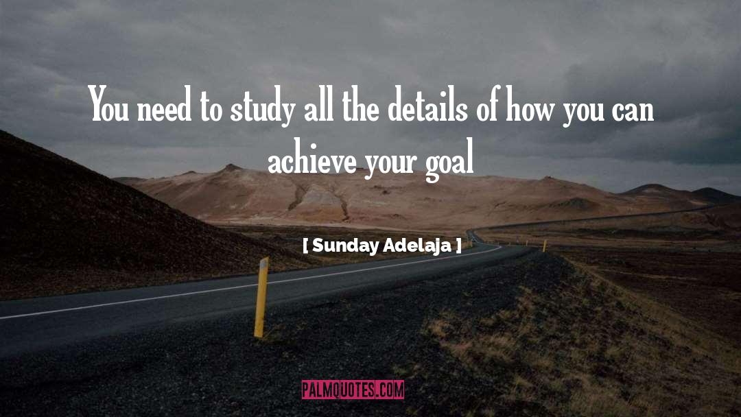 Goal Achievement quotes by Sunday Adelaja