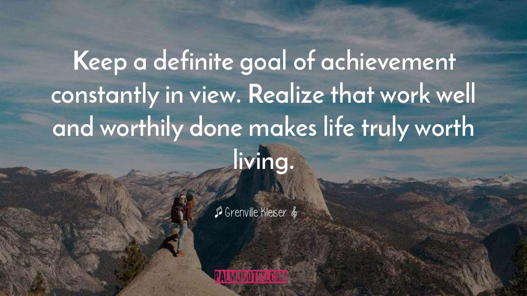 Goal Achievement quotes by Grenville Kleiser
