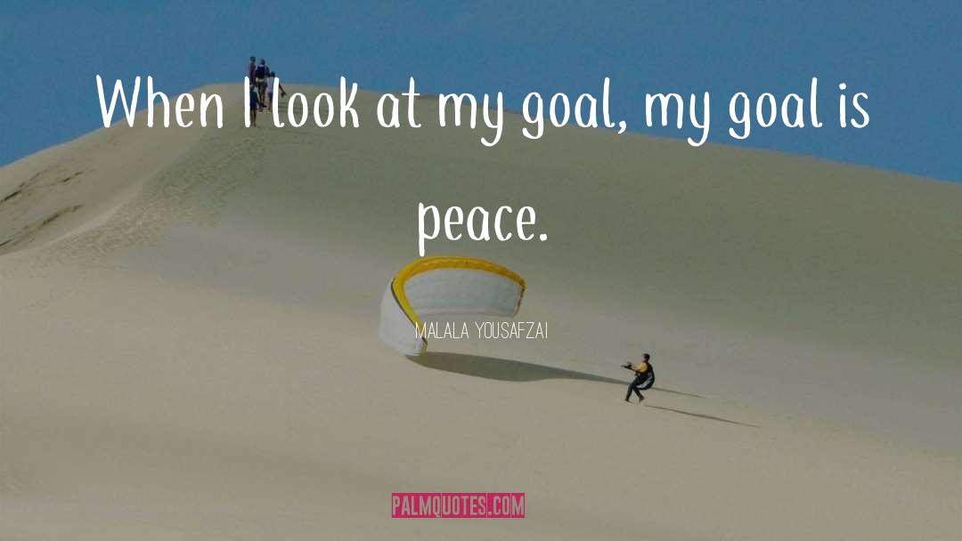 Goal Digger quotes by Malala Yousafzai