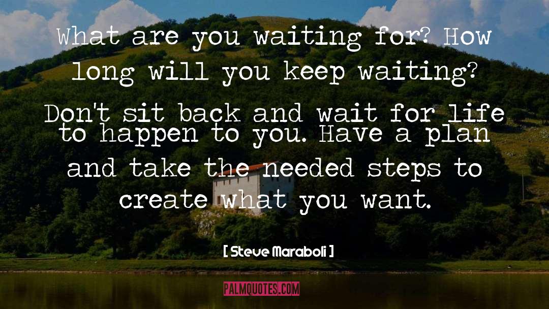 Goal Life quotes by Steve Maraboli