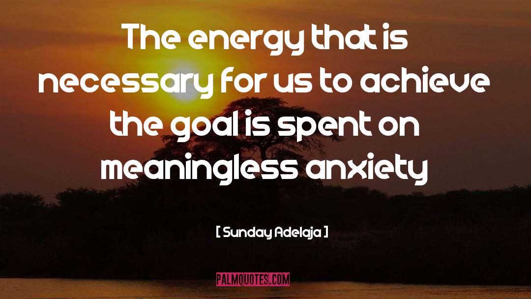 Goal Life quotes by Sunday Adelaja