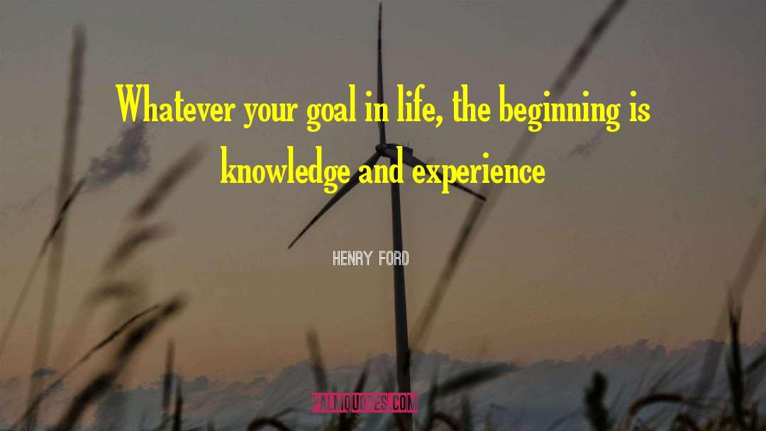 Goal Life quotes by Henry Ford