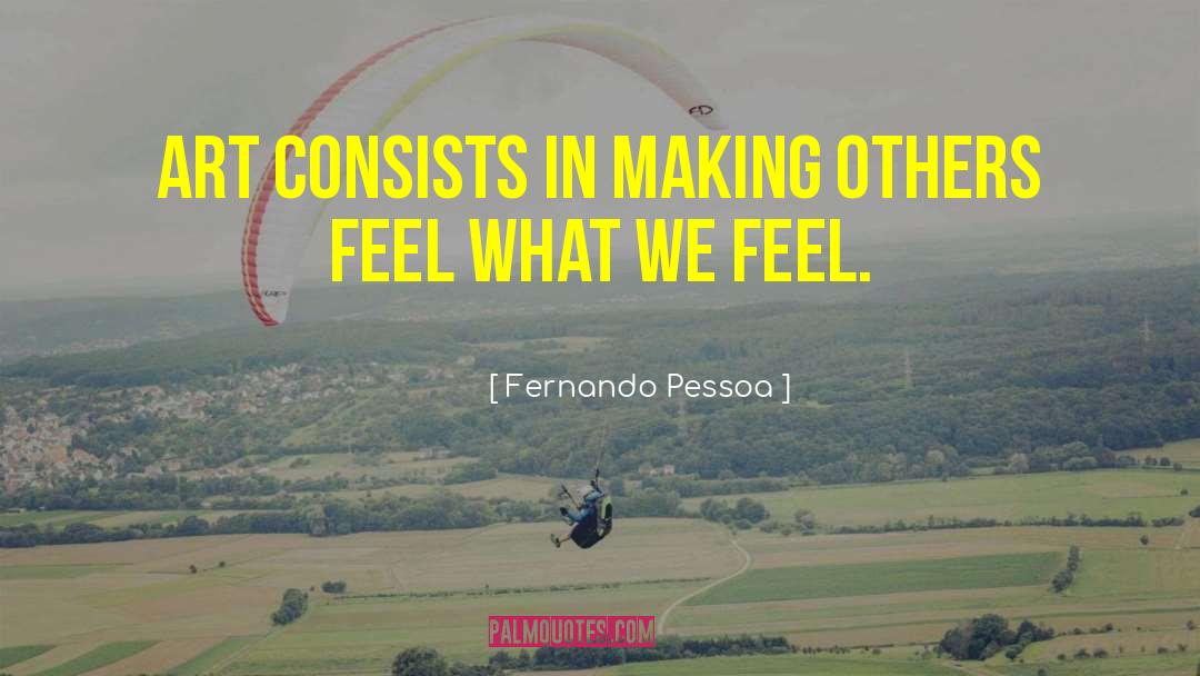 Goal Making quotes by Fernando Pessoa