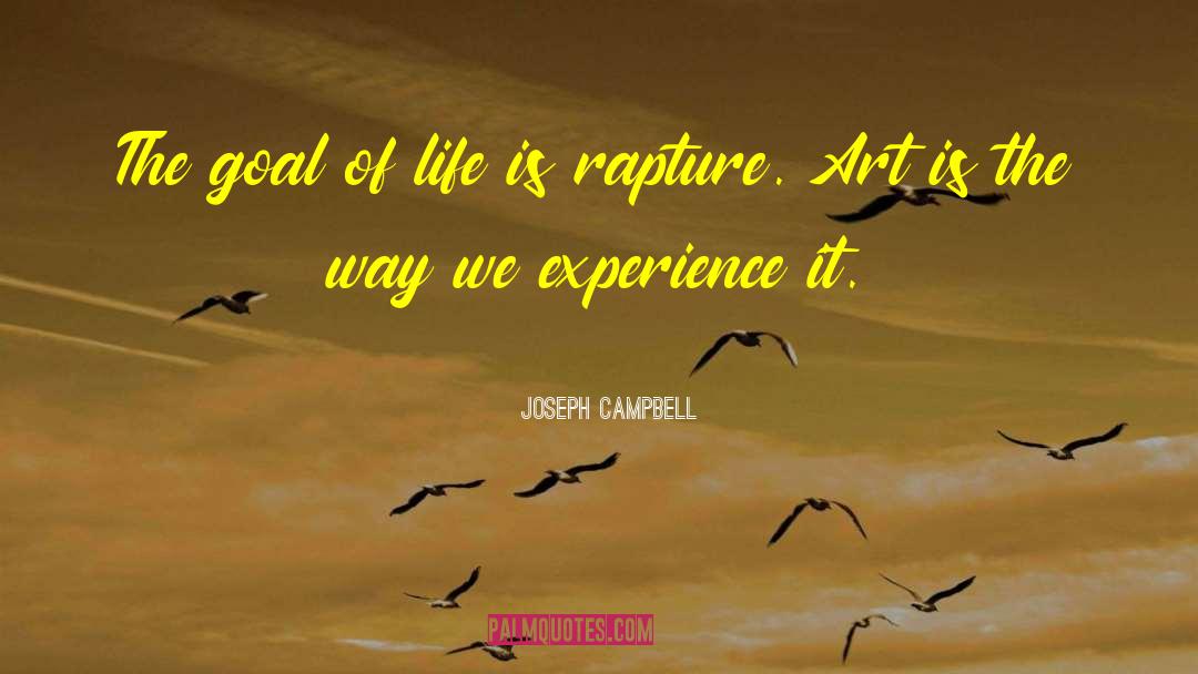 Goal Of Life quotes by Joseph Campbell