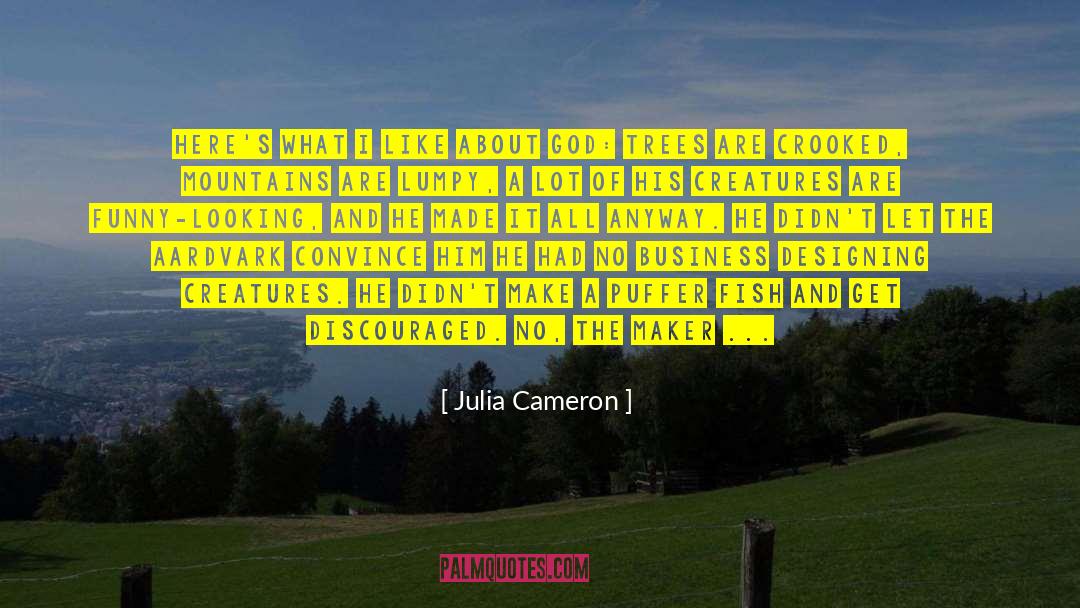 Goal Oriented Diligent Action quotes by Julia Cameron