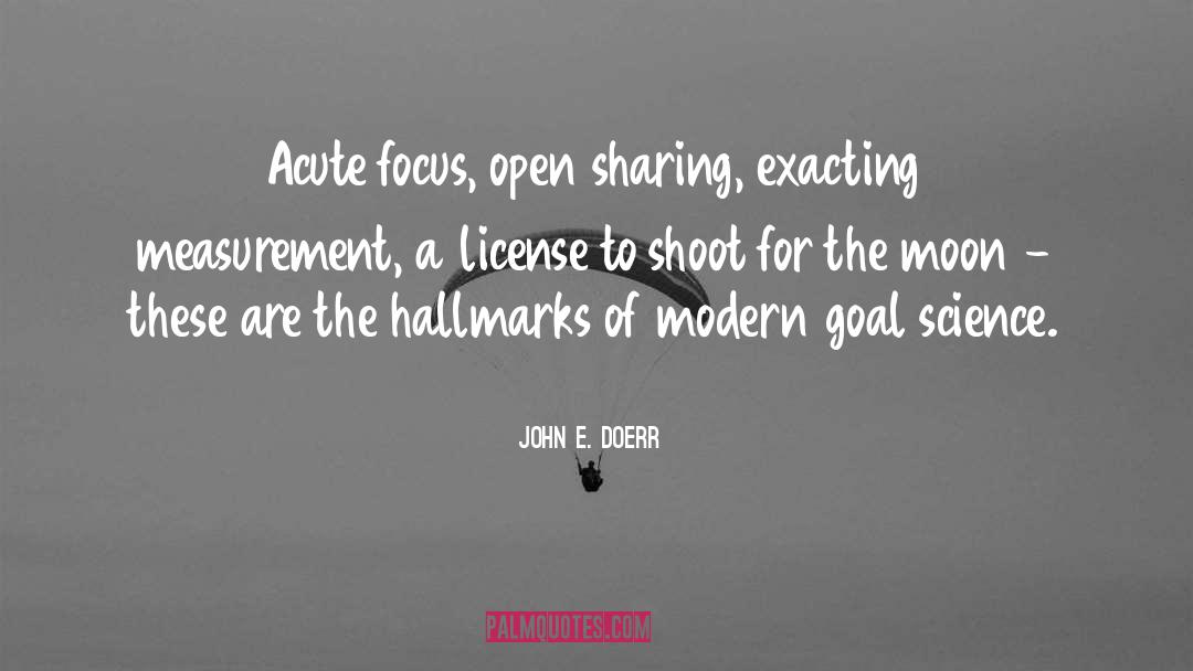 Goal Setting quotes by John E. Doerr