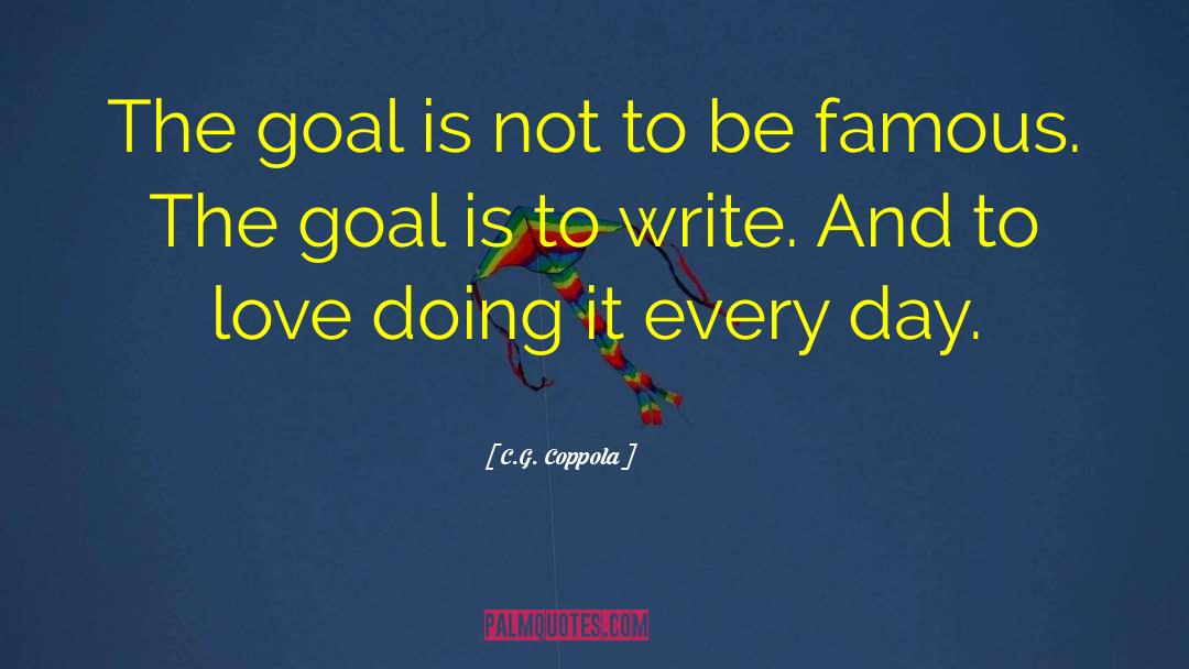 Goal Specification quotes by C.G. Coppola