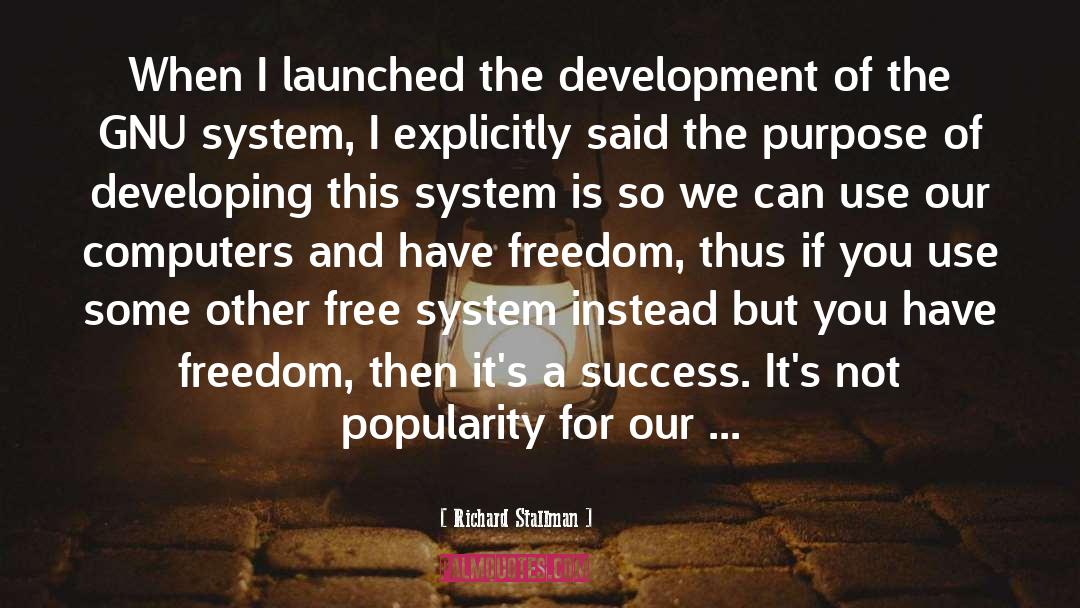 Goal Success quotes by Richard Stallman