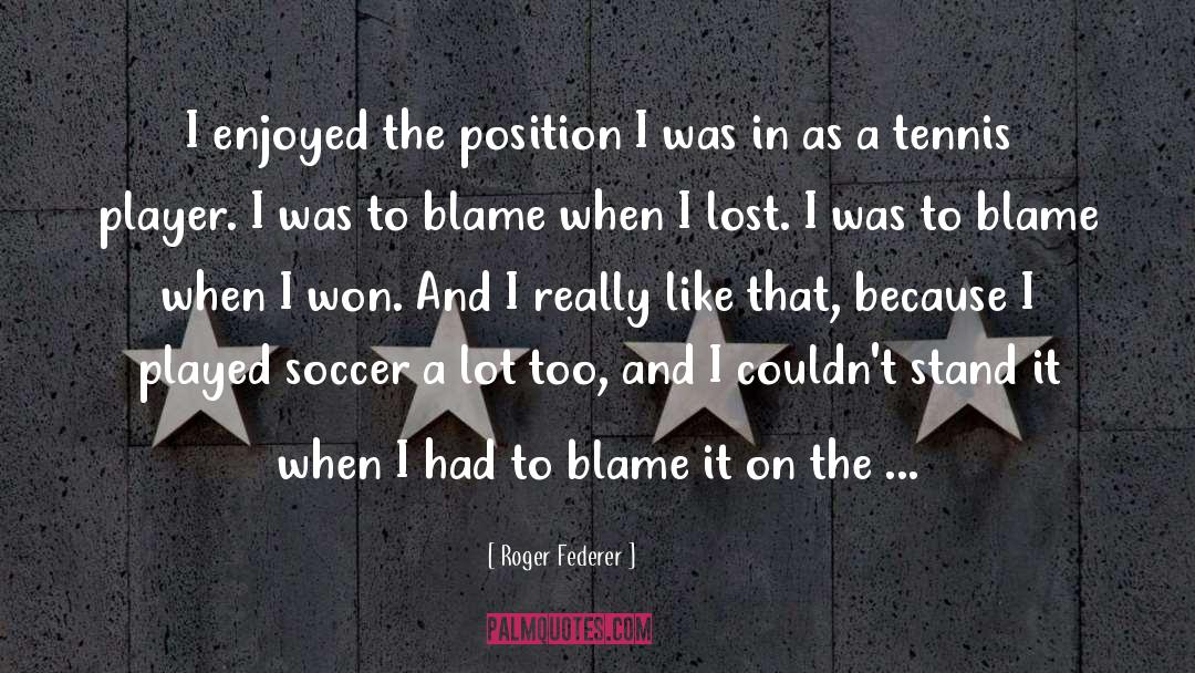 Goalkeeper quotes by Roger Federer