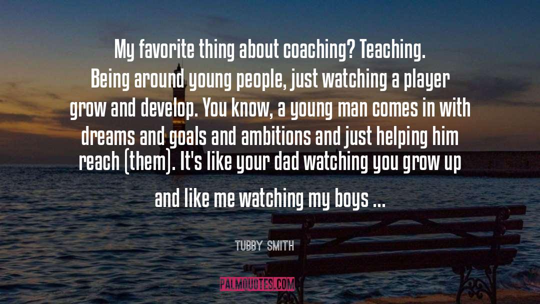 Goals And Ambitions quotes by Tubby Smith