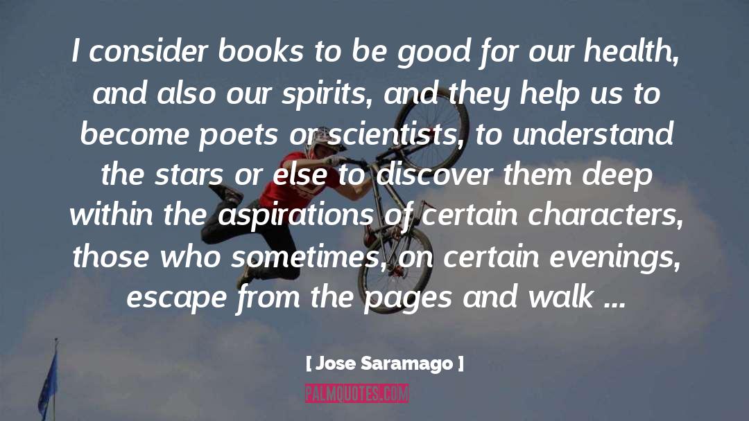 Goals And Aspirations quotes by Jose Saramago