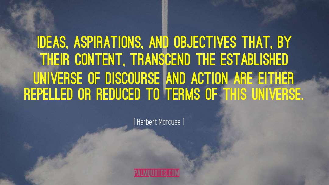 Goals And Objectives quotes by Herbert Marcuse