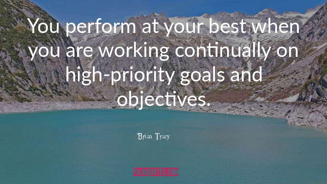 Goals And Objectives quotes by Brian Tracy