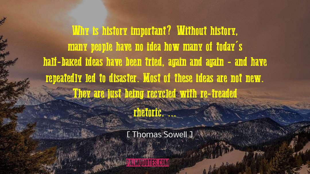 Goals Are Important quotes by Thomas Sowell