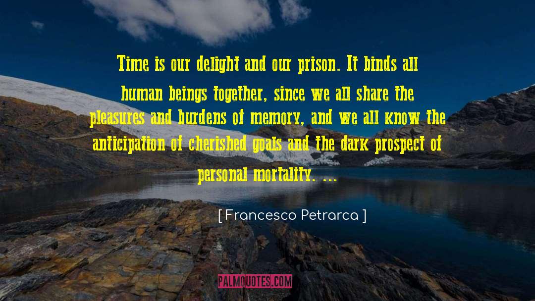 Goals Dreams quotes by Francesco Petrarca