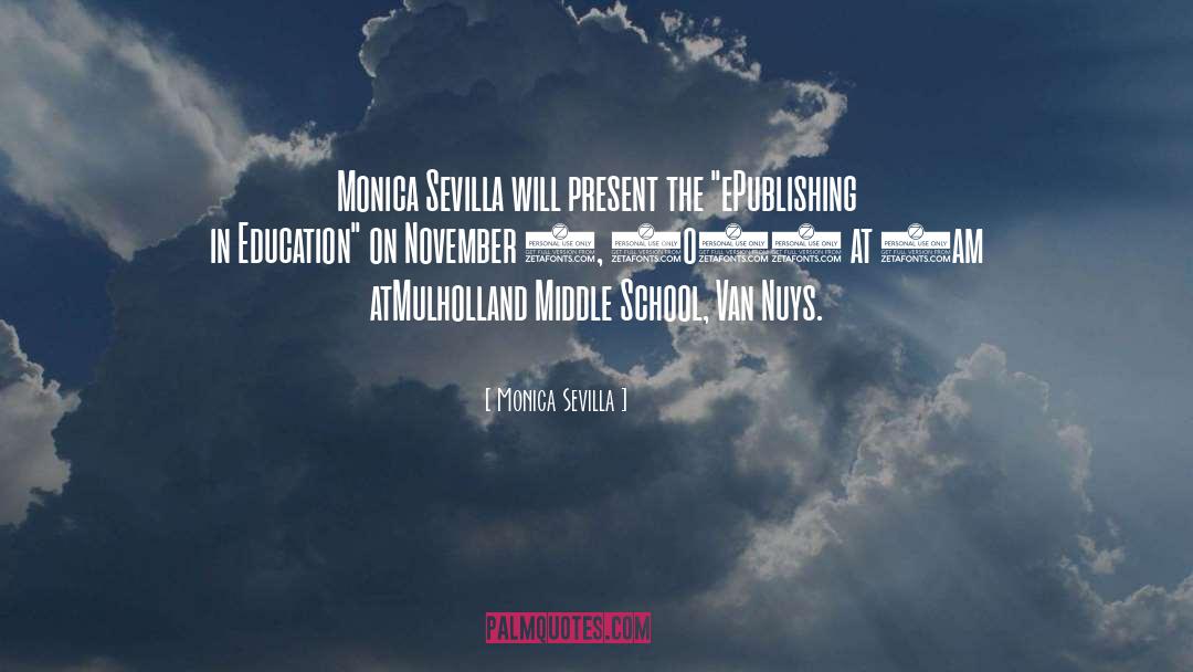 Goals In Education quotes by Monica Sevilla