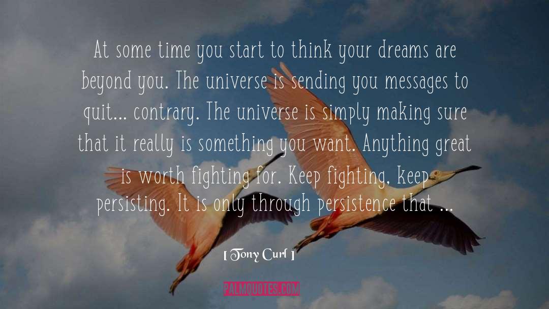 Goals Motivation quotes by Tony Curl