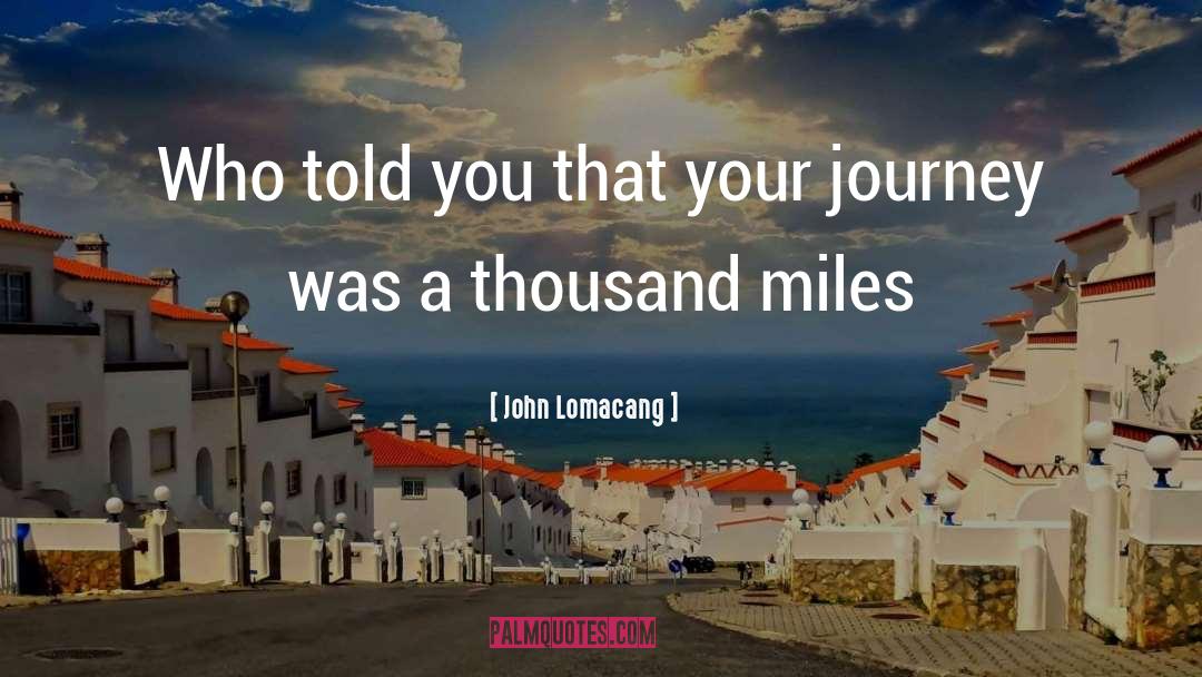 Goals quotes by John Lomacang