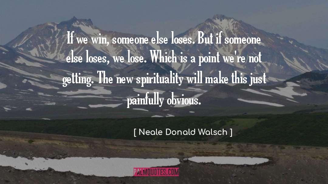 Goalsetting Getting quotes by Neale Donald Walsch