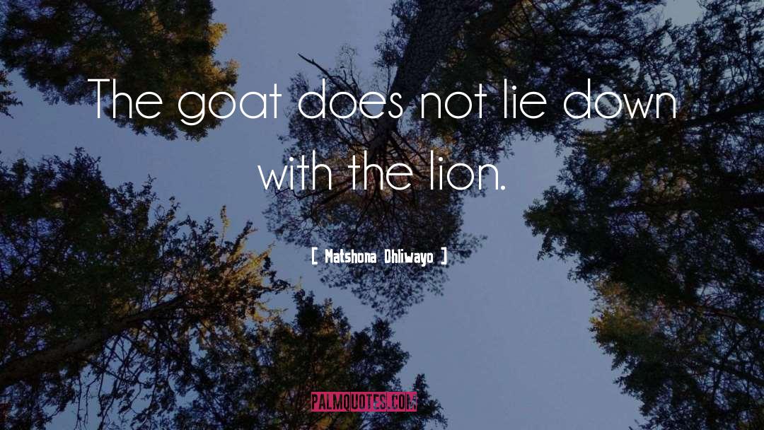 Goat quotes by Matshona Dhliwayo