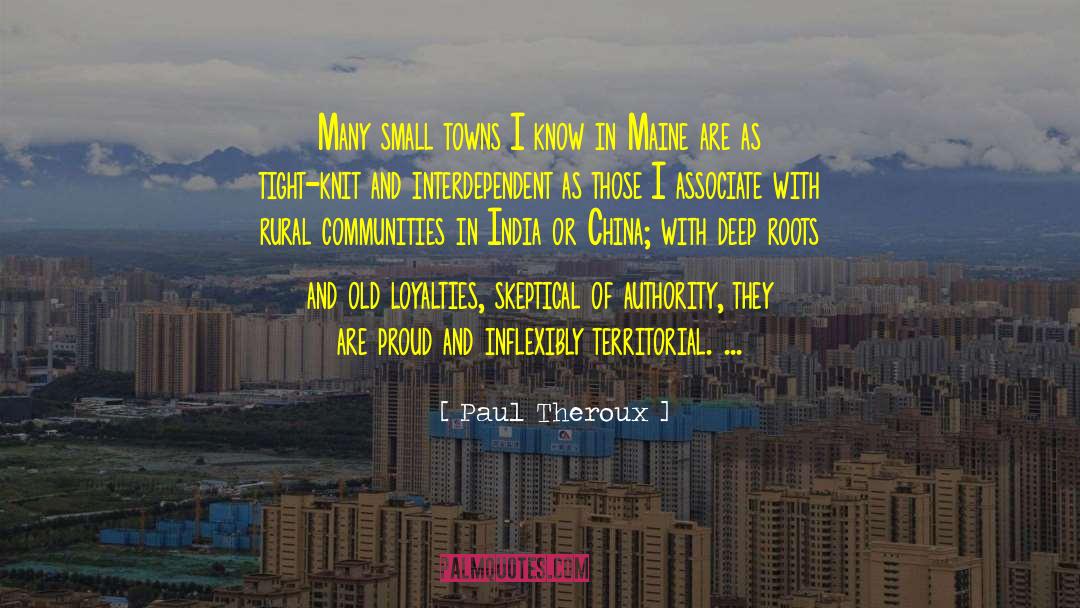 Goatees China quotes by Paul Theroux