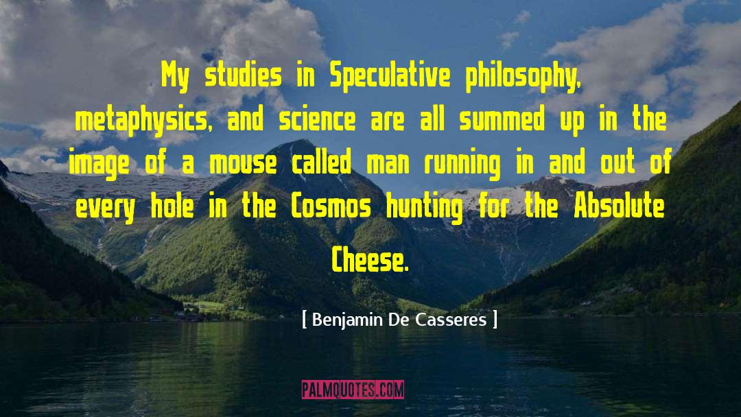 Goats Cheese quotes by Benjamin De Casseres