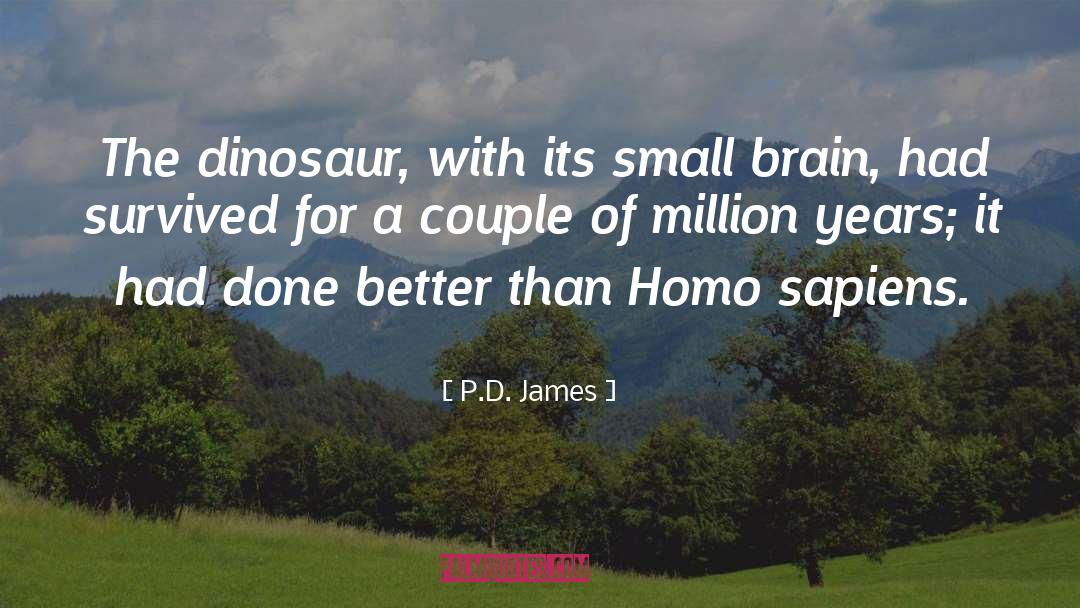 Goats Dinosaur quotes by P.D. James